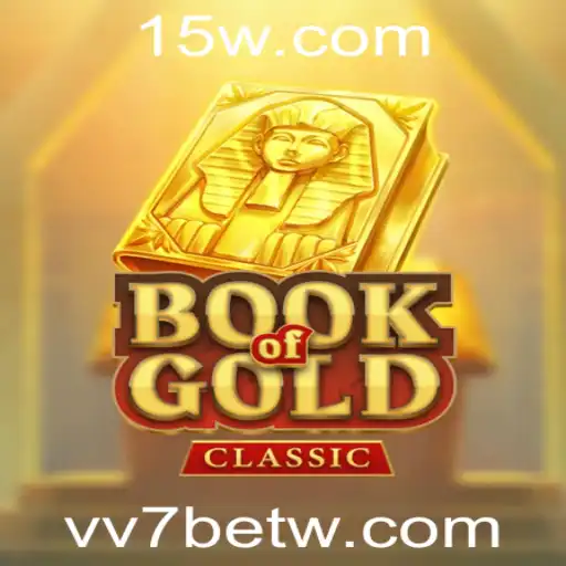 Explorando o Fascinante Mundo do Jogo BookOfGoldClassic com VV7bet